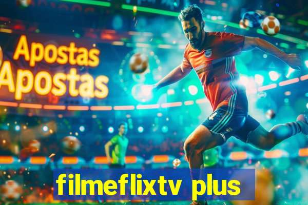 filmeflixtv plus